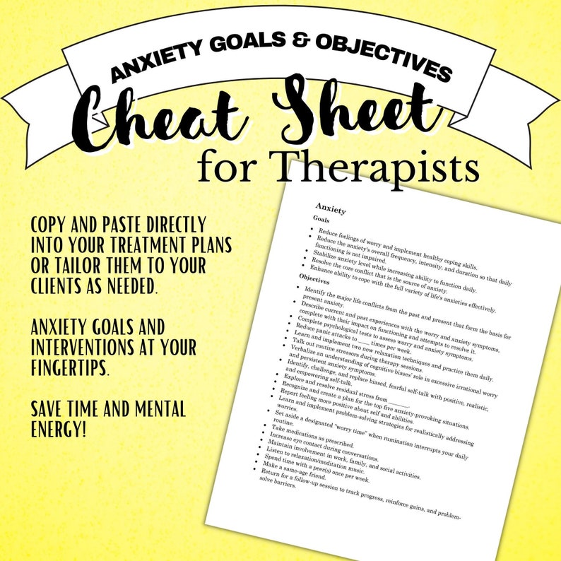 Anxiety Goals Cheat Sheet Therapy Goals & Objectives Desktop Reference