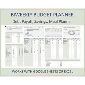 May include: A biweekly budget planner spreadsheet template in a light green and white color scheme. The template includes sections for income, expenses, debt payoff, savings, and a meal planner. The spreadsheet is designed to work with Google Sheets or Excel. The text "WORKS WITH GOOGLE SHEETS OR EXCEL" is at the bottom of the spreadsheet.