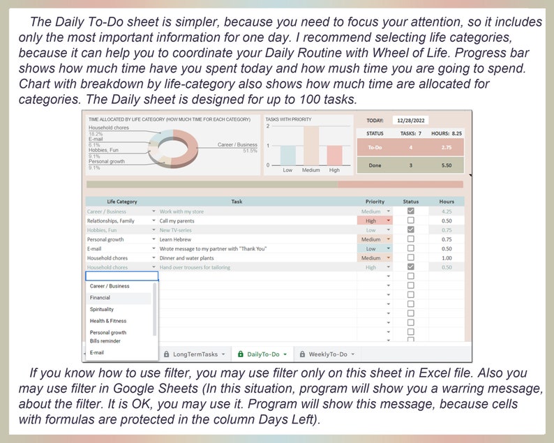 May include: A pink and blue pie chart shows how to allocate time for different life categories, such as career, relationships, hobbies, and personal growth. The chart is part of a daily to-do list spreadsheet with a section for tasks with priority levels, a status column, and hours allocated. The spreadsheet is designed for up to 100 tasks.