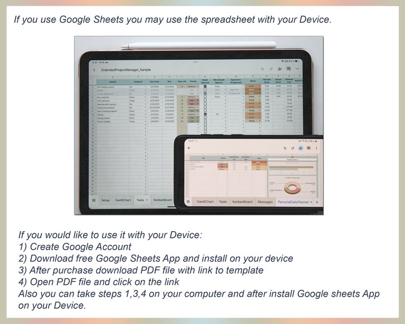 May include: A tablet and smartphone displaying a Google Sheets spreadsheet. The tablet has a stylus resting on top. Text on the image provides instructions on how to use Google Sheets on a device.