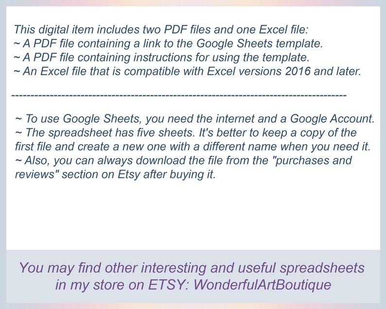 May include: A digital item description with text detailing the inclusion of two PDF files and one Excel file. The text explains the files' contents, including a Google Sheets template link, instructions, and Excel compatibility. The item is available on Etsy.