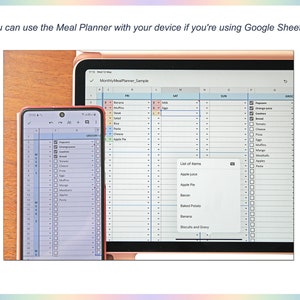 May include: A screenshot of a Google Sheet on a tablet and a phone. The sheet is titled "Monthly Meal Planner Sample" and includes a list of food items and a calendar grid. The phone shows a grocery list with checkboxes.