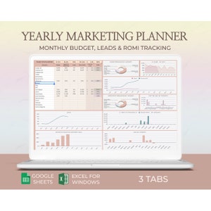 May include: A laptop screen displaying a yearly marketing planner template with a pink and white color scheme. The template includes sections for monthly budget, leads, and ROMI tracking. The text "Google Sheets" and "Excel for Windows" are displayed below the laptop.