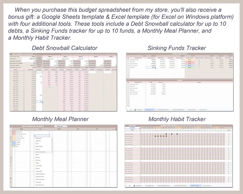 May include: A digital spreadsheet template for budgeting, featuring a debt snowball calculator, sinking funds tracker, monthly meal planner, and monthly habit tracker. The spreadsheet is designed for use with Google Sheets and Excel.