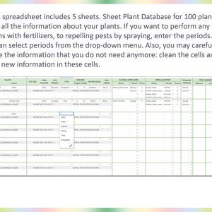 May include: A spreadsheet with a green background and a table with headings for plant information, including location, name, pot size, year planted, live period, type, mature height, mature width, water needs, sun needs, suitable fertilizers, repelling pests, pruning periods, and for flowers. The spreadsheet is for a plant database for 100 plants.