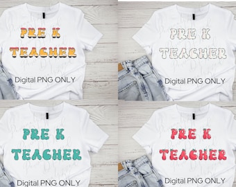 Pre-K Digital PNG| Teacher Shirt