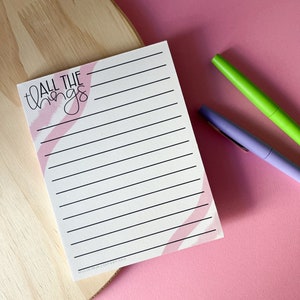 All The Things Notepad | To-Do List Notepad, Back to School, Planner Notepad, Organizer Notepad, List Pad, Lists, Stationery Items