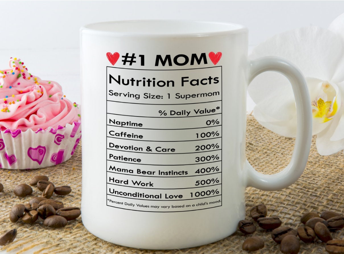 Mom Nutritional Facts Mug Mom Mugs Gifts For Mom From Son Etsy