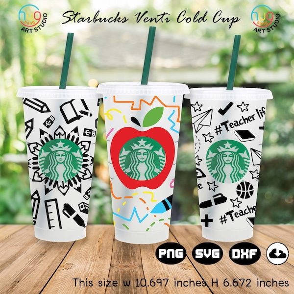 Full Wrap Starbucks Teacher Cold Cup SVG Bundle, Teacher Life svg, Teacher gift, DYI Venti Cup Instant Download, SVG Files for Cricut