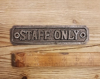 FORÉT Staff Only Sign Rustic Antique Iron Hand Forged Label Plaque Vintage Reclaimed Handmade Cast Iron