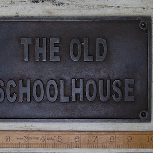 FORÉT The Old School House Name Sign Rustic Antique Iron Hand Forged Label Plaque Vintage Reclaimed Handmade Cast Iron
