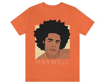 Maxwell R&B | Singer | Songwriter | Record Producer | Soul | Latin Urbano | Reggae | Musician- Unisex Jersey Short Sleeve Tee