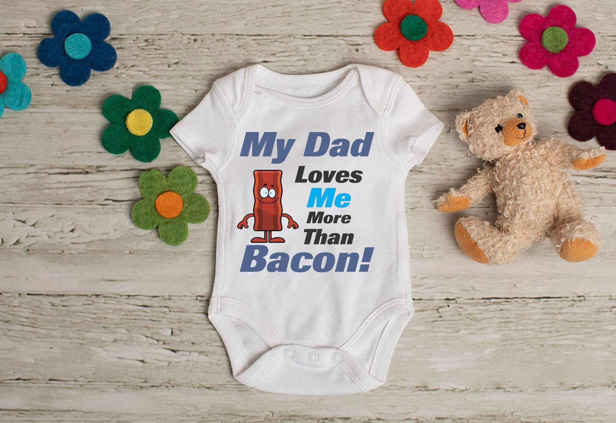 My Dad Loves Bacon More Than Your Dad Toddler Baby Kid T-shirt Tee 6mo Thru 7t
