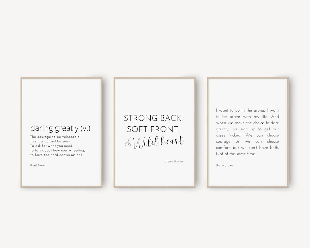 Brene Brown Quotes 3 Piece Wall Art, Strong Back. Soft Front Wild Heart