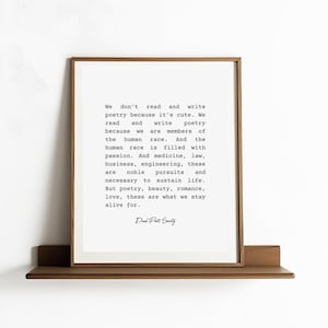 Dead Poets Society Print | Movie Quote | Robin Williams Quote | Living Room Decor | Scandi Decor | Poetry Beauty Romance Love