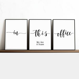 In This Office We Are Team, Set of 3 Prints, Minimalist Office Quotes Art, Home Wall Decor, Office Wall Art, Office Printable Wall Art