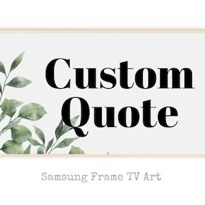 Custom quote Samsung Frame TV Art | Custom Art with for frame tv | Frame TV quote watercolor