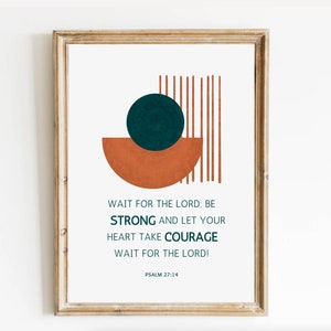 Psalm 27:14 Wait patiently for the LORD wall art | Modern Boho Bible verse wall art print, Scripture printable