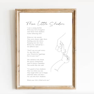 Three Little Shadows | Two Little Shadows poem, gift for mother, mom | Poem | Poetry | Wall Art | Instant Download | High resolution
