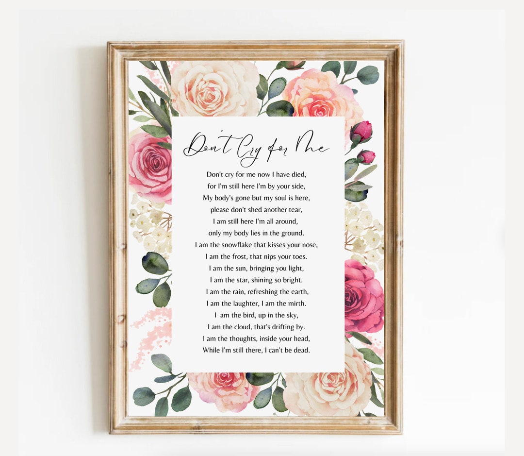 Don't Cry For Me Funeral Song Download Don't Cry for Me Memorial Poem. Celebration of Life, Funeral