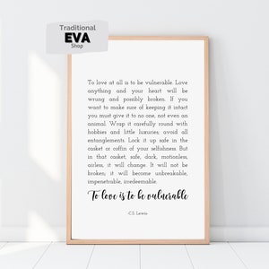 C.S. Lewis Quote Wall Art | To Love Is to Be Vulnerable Print | The Four Loves Typography | Minimalist Calligraphy Decor | Digital Download