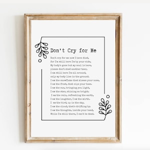 Don&#39;t Cry For Me Memorial Poem. Celebration of Life, Funeral Remembrance Poem, Digital Download, Grief Quote, Bereavement Messages