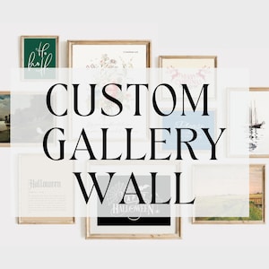 Custom Gallery wall set | Digital Download