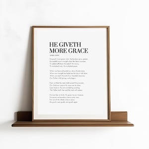 He giveth more grace - Annie J Flint poem, PRINTABLE gift, Poem, Christian poem, He giveth more grace, Annie J Flint, INSTANT DOWNLOAD