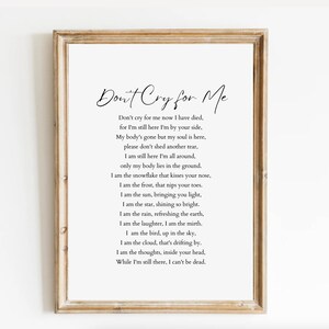 Don&#39;t Cry For Me Memorial Poem. Celebration of Life, Funeral Remembrance Poem, Digital Download, Grief Quote, Bereavement Messages