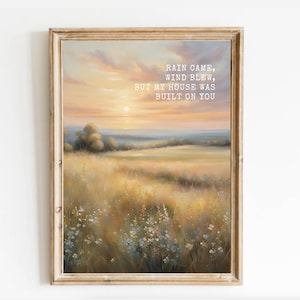 Christian Floral My House Was Built On You, Bible Verse Wall Poster Set, wildflowers paintintg Scripture Print, Christian Wall Art, DIGITAL