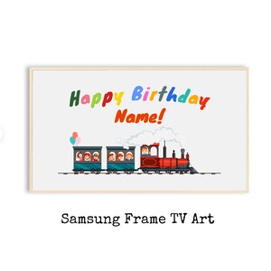 Train Birthday Frame TV Art: Custom Name, Samsung TV (Digital Download)
