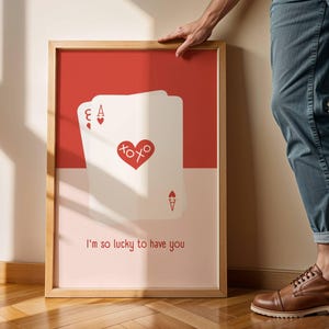 Red Ace of Hearts Wall Art | I&#39;m So Lucky to Have You Quote Print | Romantic Playing Card Poster | Minimal Printable Art Download