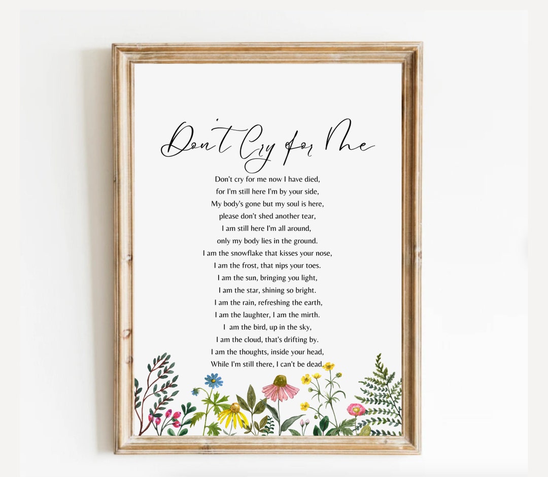 Don't Cry For Me Funeral Song Download Don't Cry for Me Memorial Poem. Celebration of Life, Funeral