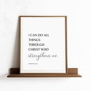 I Can Do All Things Through Christ Who Strengthens Me, Philippians 4:13, Bible Printable Art, Apartment Decor, Christian Decoration