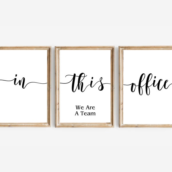 In This Office We Are Team, Set of 3 Prints, Minimalist Office Quotes Art, Home Wall Decor, Office Wall Art, Office Printable Wall Art