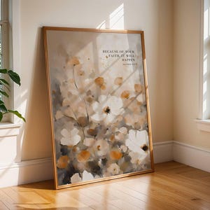 Christian Floral Because of your faith, it will happen Matthew 9:29, Bible Verse Poster Set, wildflowers Scripture Print, Christian Wall Art