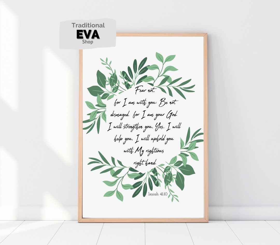 Jesaja 4110 Fürchte dich nicht, denn ich bin mit dir Schriftkunst Bibelvers Bibelvers Wandkunst