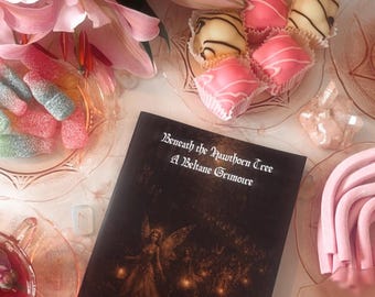 Beneath the Hawthorn Tree - A Beltane Grimoire