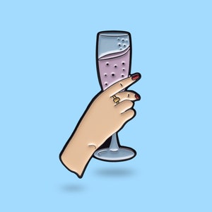 Prosecco pin - Champaign pin - glass of wine pin - party time