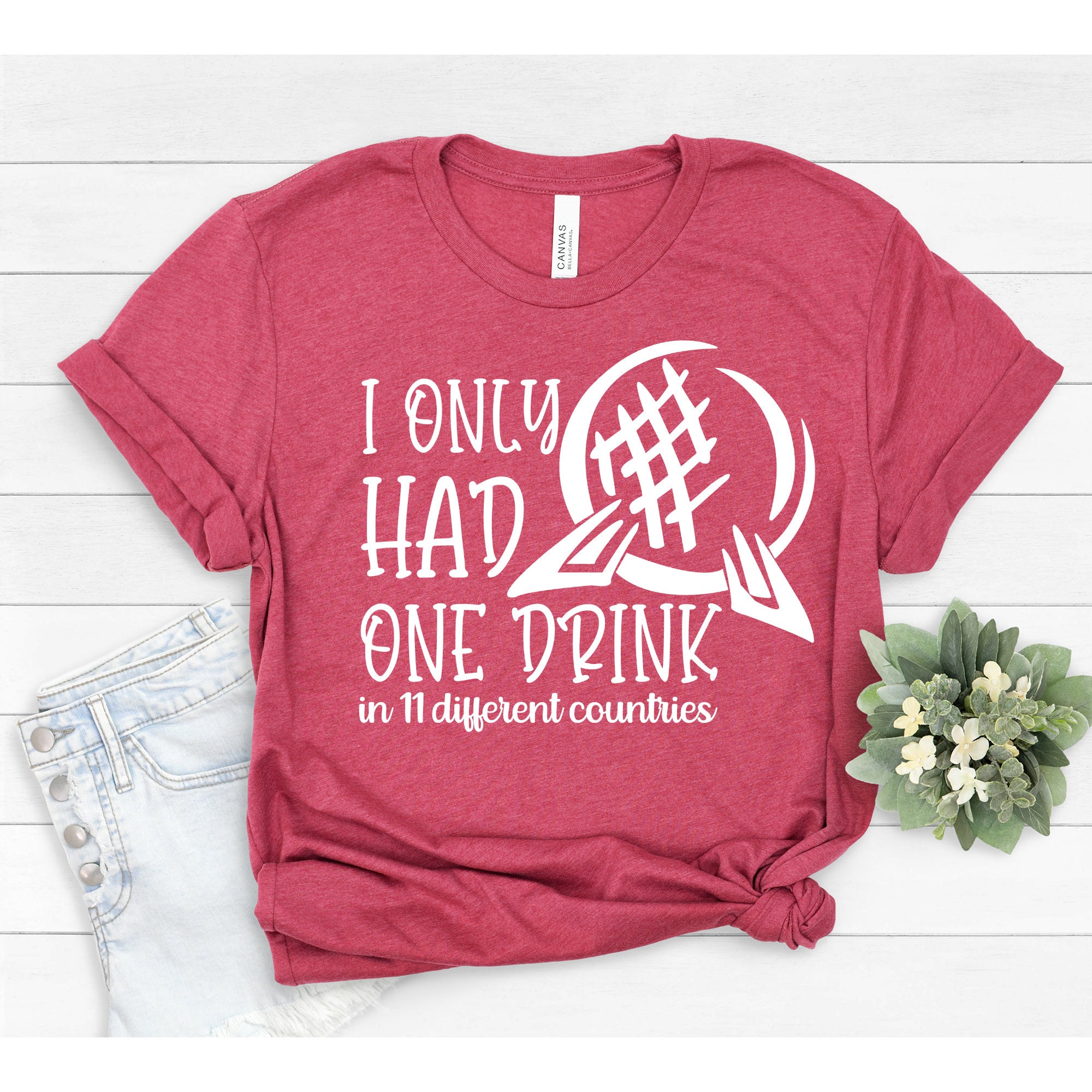 I Only Had One Drink Shirt Funny Drinking Epcot Party Shirt - Etsy