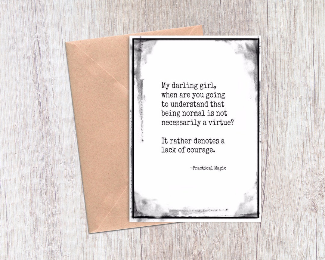 My Darling Girl Card, Practical Magic Quote Card, Girl Power