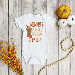 Mommy&#39;s Pumpkin Spice Latte Date Onesie, Fall Onesie, Pumkin Spice Onesie