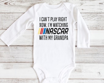 I Can't Play Right Now I'm Watching NASCAR With my Dad Romper, Personalized Race Day Shirt, Custom Baby Bodysuit