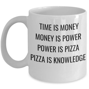 Parks and recreation rec quote mug april time is money power pizza knowledge image 1