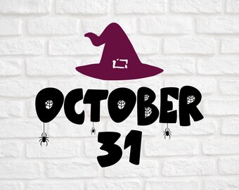 31 października Svg Halloween Svg Pajęczyna Svg Dekoracja na Halloween Plik do cięcia na Halloween Wiedźma Svg Duch Svg Pająk Svg Cytaty na Halloween Svg