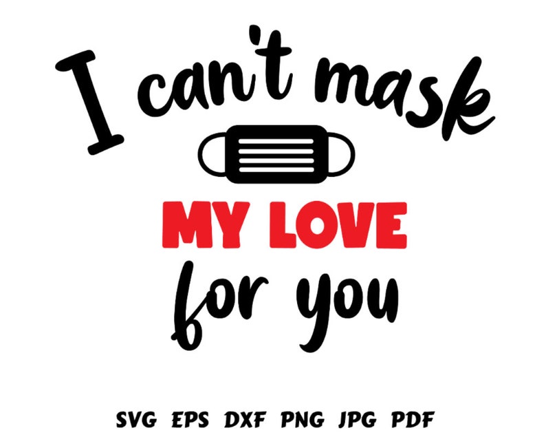 Download Pandemic Valentine Svg Valentine Cut File Valentine Clip Art Valentine Quote Svg Valentine Cricut Love Svg Valentine S Day Svg Visual Arts Collage Startfi Io