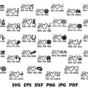 Peace Love Svg Bundle Cut File Peace Love Sign Silhouette Paw Summer Teach Farm Books Heart Love Medical Nurse School Alcohol Cheer Cancer