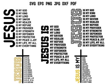 Jesus is my SVG | Jesus SVG | Christian SVG | Faith Svg | Religious Svg | Bible Svg | Jesus Quote Svg | Scripture Svg | Jesus T shirt Cricut