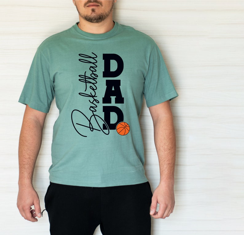 Basketball Dad SVG Basketball SVG Basketball Cut File Basketball Ball SVG Basketball Cricut Basketball Clipart Basketball Printable Shirt image 3