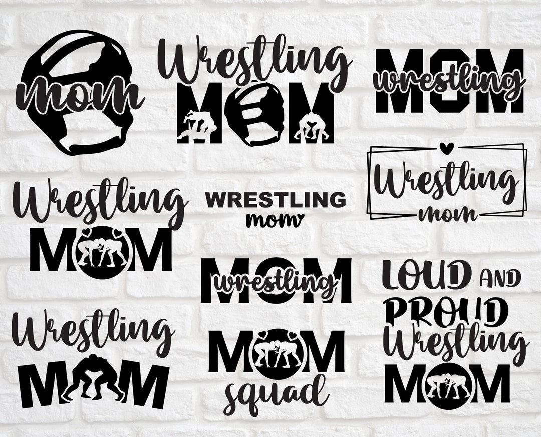 Wrestling Mom Svg Wrestling Mom Cut File Wrestling Quotes Svg - Etsy
